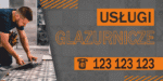BANER REKLAMOWY - USŁUGI GLAZURNICZE - 200X100 CM - SUPER JAKOŚĆ - WZ3