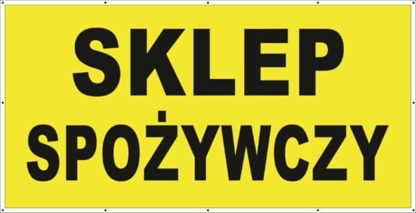 Baner Reklamowy 2 x 1 m -Sklep Spożywczy - Baner Premium - Mocny !