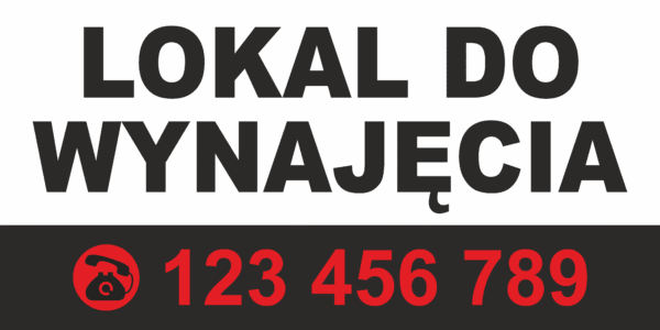 BANER REKLAMOWY - LOKAL DO WYNAJĘCIA - 200X100 CM - SUPER JAKOŚĆ!