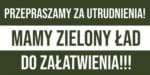 BANER PREMIUM - MAMY ZIELONY ŁAD - 200X100 CM - WYSOKA JAKOŚĆ!