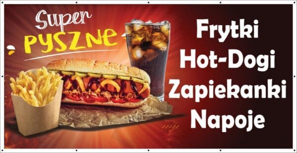 Baner Reklamowy 2 x 1 m -Frytki Zapiekanki Hamburgery - Baner Premium - Mocny !