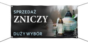 BANER REKLAMOWY - SPRZEDAŻ ZNICZY DUŻY WYBÓR - 200X100 CM