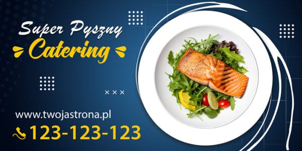 BANER PREMIUM - CATERING ZDROWA ŻYWNOŚĆ - 200X100 CM - SUPER JAKOŚĆ!!