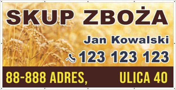 Baner Reklamowy 2 x 1 m -Skup Zboża- Baner Premium - Mocny !