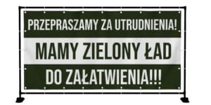 BANER PREMIUM - MAMY ZIELONY ŁAD - 200X100 CM - WYSOKA JAKOŚĆ!