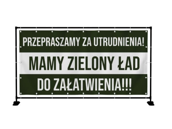 BANER PREMIUM - MAMY ZIELONY ŁAD - 200X100 CM - WYSOKA JAKOŚĆ!