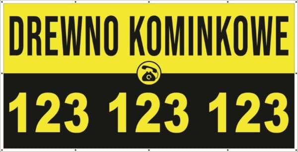Baner Reklamowy 2 x 1 m -Sprzedaż Drewna Kominkowego- Baner Premium - Mocny !
