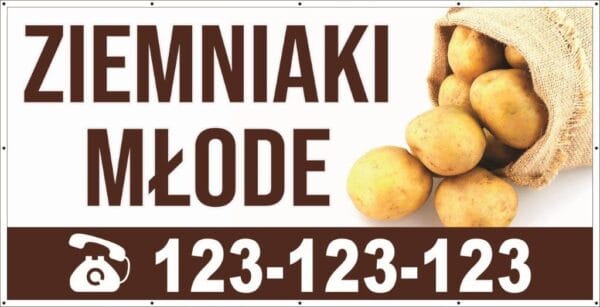 Baner Reklamowy 2 x 1 m - Sprzedaż Ziemniaków - Baner Premium - Mocny !