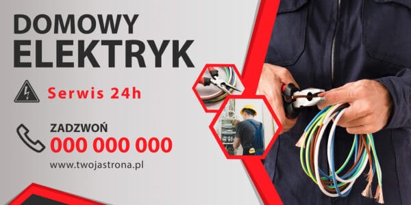 BANER PREMIUM - ELEKTRYK USŁUGI ELEKTRYCZNE - 200X100 CM - SUPER JAKOŚĆ !