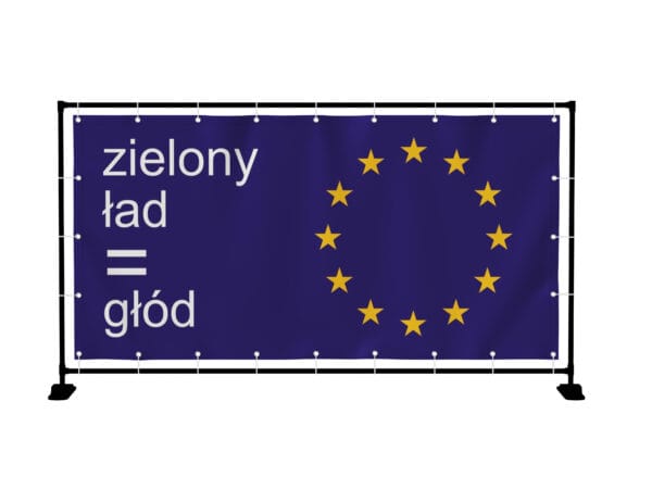 BANER PREMIUM - ZIELONY ŁAD = GŁÓD - 200X100 CM - SUPER JAKOŚĆ!