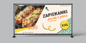 BANER PREMIUM - ZAPIEKANKI PROSTO Z PIECA XXL - 200X100 CM - SUPER JAKOŚĆ!