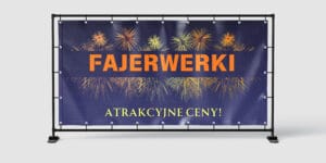 BANER PREMIUM - FAJERWERKI - 200X100 CM - SUPER JAKOŚĆ!