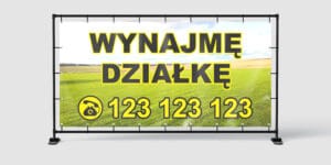 BANER REKLAMOWY - WYNAJMĘ DZIAŁKĘ WZ.3 - 200x100 cm