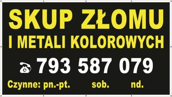 Baner Reklamowy 2 x 1 m -Skup Złomu- Baner Premium - Mocny !