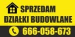 Baner Reklamowy 2 x 1 m - Sprzedam Działki Budowlane - Baner Premium - Mocny !