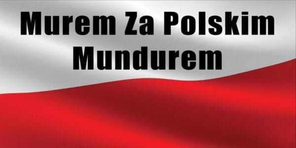 BANER PREMIUM  - MUREM ZA POLSKIM MUNDUREM - 200X100 CM - SUPER JAKOŚĆ