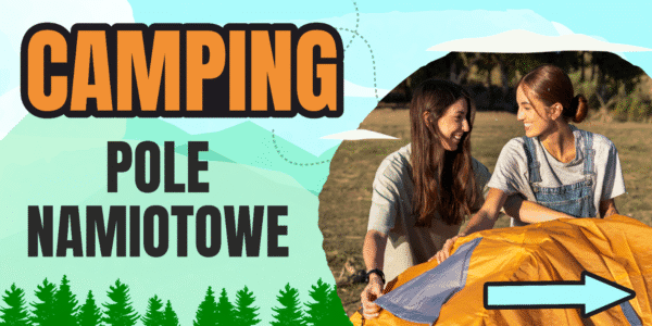 BANER REKLAMOWY - CAMPING - POLE NAMIOTOWE - 200X100 CM