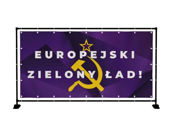 BANER PREMIUM - EUROPEJSKI ZIELONY ŁAD - 2X1M - SUPER JAKOŚĆ!