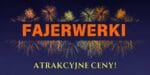 BANER PREMIUM - FAJERWERKI - 200X100 CM - SUPER JAKOŚĆ!