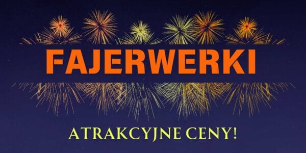 BANER PREMIUM - FAJERWERKI - 200X100 CM - SUPER JAKOŚĆ!