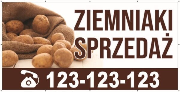 Baner Reklamowy 2 x 1 m - Sprzedaż Ziemniaków - Baner Premium - Mocny !