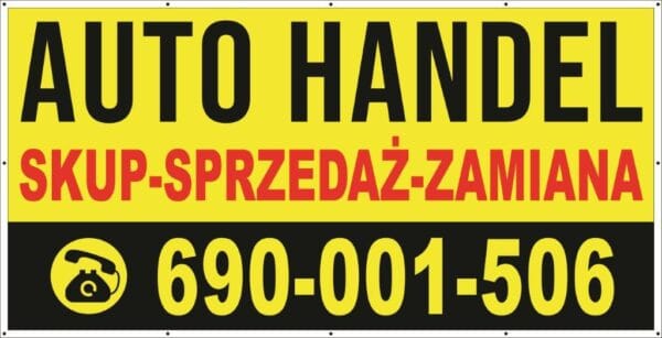 Baner Reklamowy 2 x 1 m -Auto Handel - Baner Premium - Mocny !