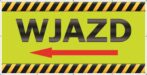 Baner Reklamowy 2 x 1 m -Wjazd - Baner Premium - Mocny !