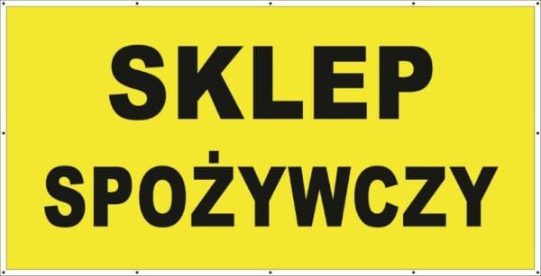 Baner Reklamowy 2 x 1 m -Sklep Spożywczy - Baner Premium - Mocny !