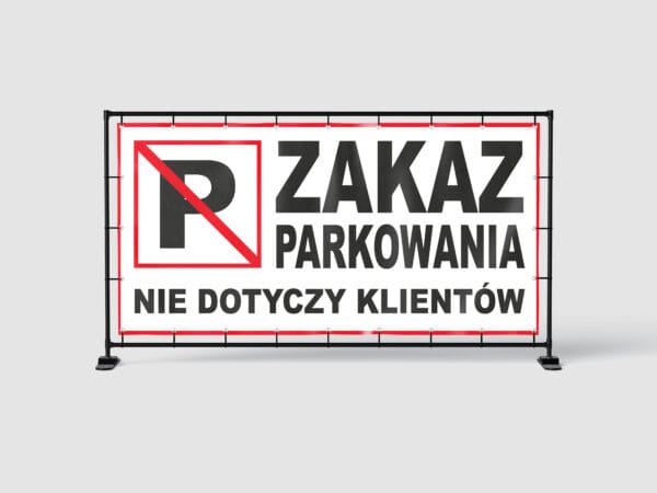 BANER PREMIUM - ZAKAZ PARKOWANIA WZ-2 - 200X100 CM - SUPER JAKOŚĆ!
